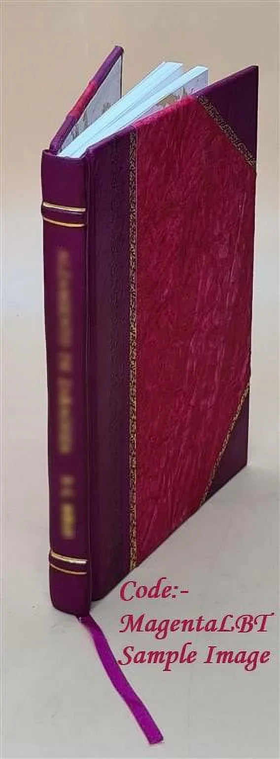 A contribution to the theory of chemical affinity : a paper read at the First annual meeting of the Calinia Science Association, at Santa Cruz, December 28, 1894 1895 [Leather Bound]