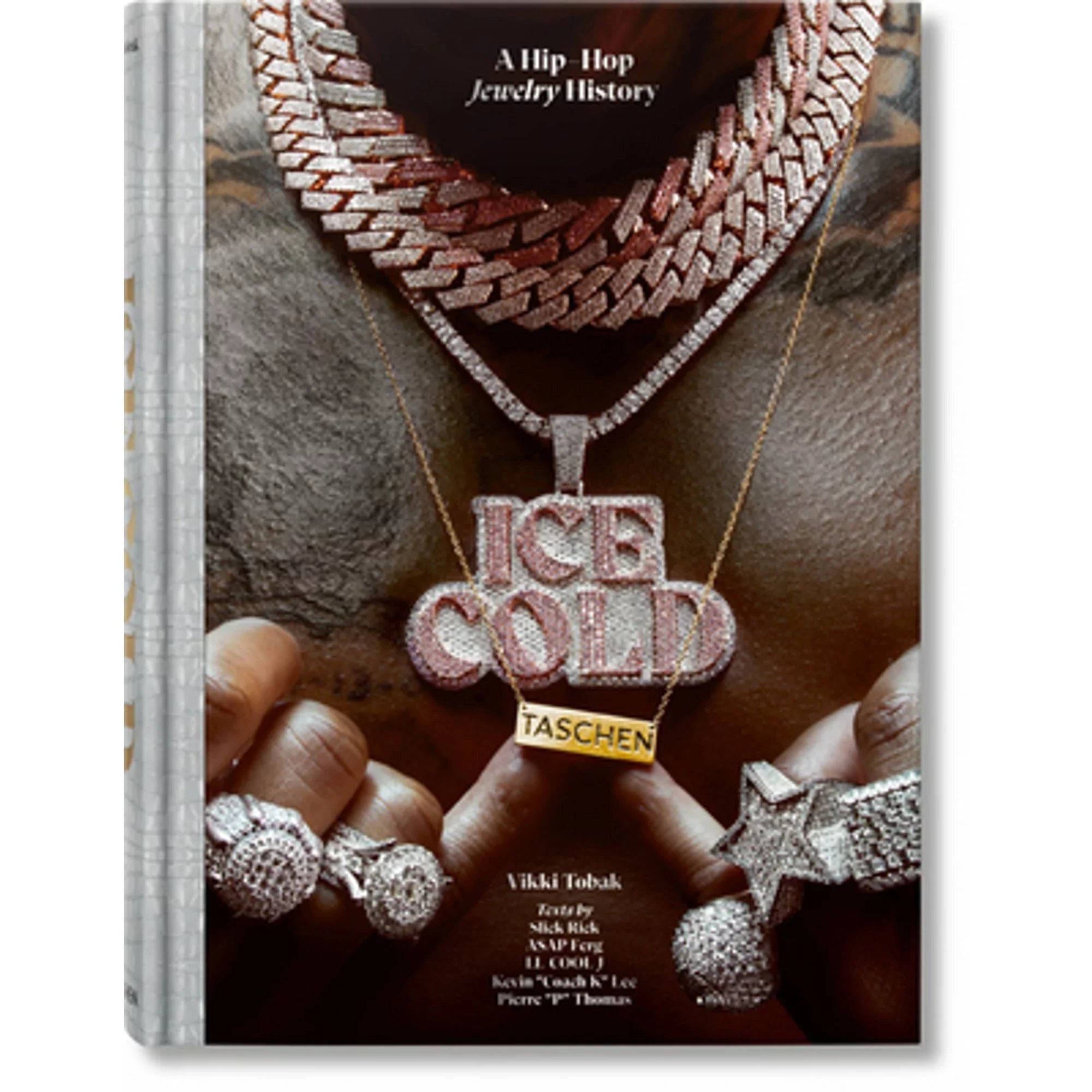 Pre-Owned Ice Cold. a Hip-Hop Jewelry History Shield 9783836584975) by Vikki Tobak